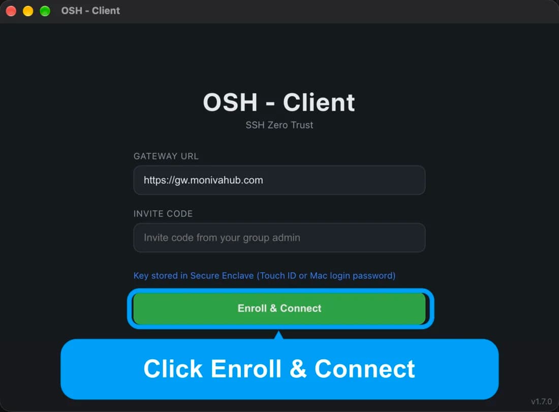 OSH - Client with the Enroll & Connect button highlighted.