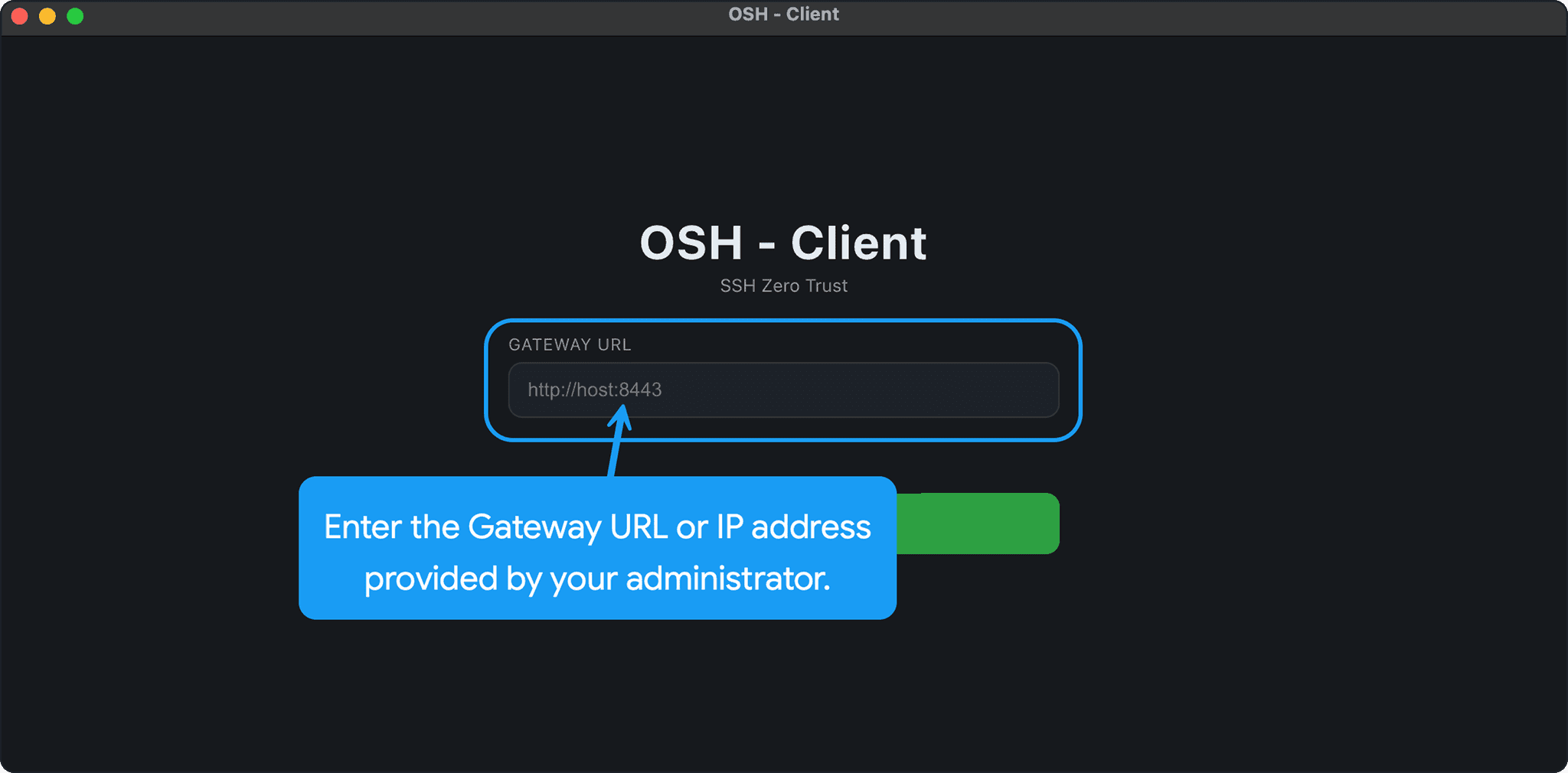 Installation window showing the OSH server gateway URL address input field profile setup screen.